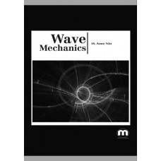 Wave Mechanics